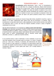 TERMODINAMICA – cenni Termodinamica significa letteralmente