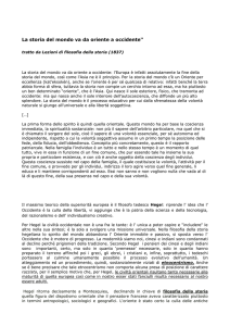 La storia del mondo va da oriente a occidente" tratto da Lezioni