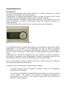 CRONOTERMOSTATO GENERALITA` La corretta termoregolazione