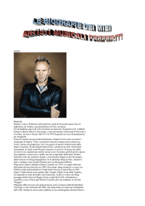 STING Biografia Sumner è nato a Wallsend, nella periferia a nord di