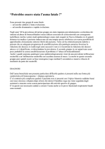 Sono presenti due gruppi di asma fatale:
