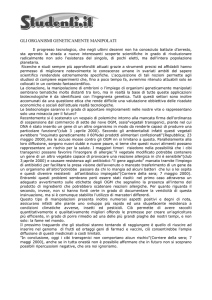 GLI ORGANISMI GENETICAMENTE MANIPOLATI