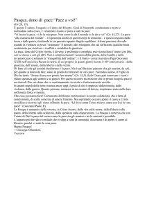 Pasqua, dono di pace “Pace a voi