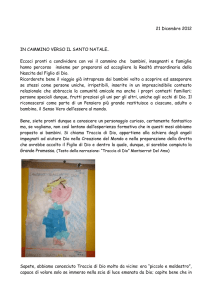 21 Dicembre 2012 IN CAMMINO VERSO IL SANTO NATALE