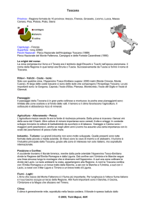Province - Regione formata da 10 province: Arezzo, Firenze