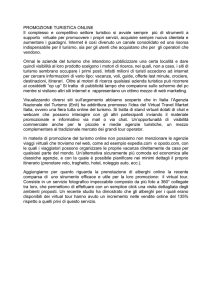 PROMOZIONE TURISTICA ONLINE Il complesso e competitivo