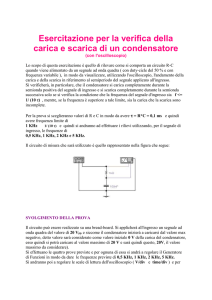 Es. Carica e scarica di un cond. con oscilloscopio