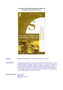 Creazione dell`uomo generazione della vita. In dialogo con il