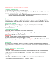 traduzione ed esecuzione di programmi