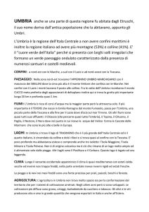 UMBRIA anche se una parte di questa regione fu abitata dagli