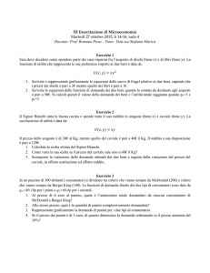 III Esercitazione di Microeconomia Martedì 27 ottobre 2015, h 14