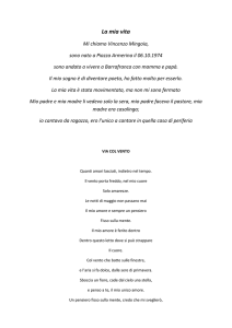 io cantavo da ragazzo, ero l`unico a cantare in