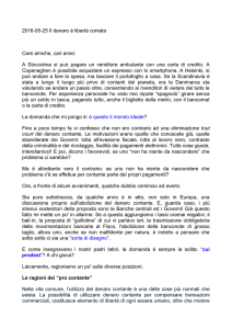 Il denaro è libertà coniata