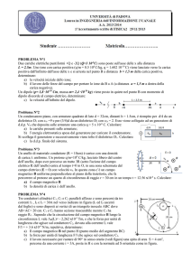 PROBLEMA N°1 Due cariche elettriche puntiformi +Q e