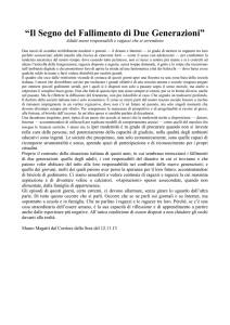 Il Segno del Fallimento di Due Generazioni