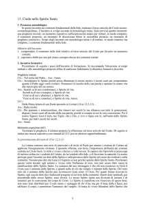 13. Credo nello Spirito Santo 1. Premessa metodologica In questo