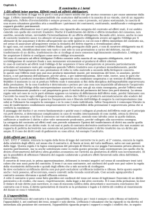 Capitolo L Il contratto e i terzi 1.Gli effetti inter partes. Effetti reali ed