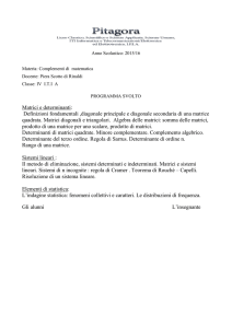 Matrici e determinanti - Istituto Superiore Statale “PITAGORA”