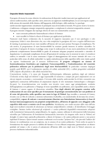 Dispositivi Medici Impiantabili Il progetto di ricerca ha come obiettivo