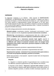 Le difficoltà della pianificazione motoria: