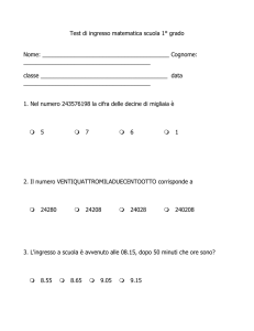 Test di ingresso matematica scuola 1° grado Nome: Cognome