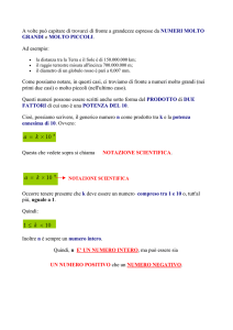 3 x 10 2 NOTAZIONE SCIENTIFICA 3 x 10