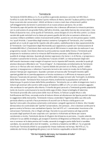 Temistocle Temistocle (520/30-460ca a.C.), fu un politico e generale