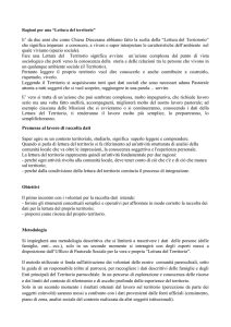 Ragioni per una “Lettura del territorio” E` da due anni che come