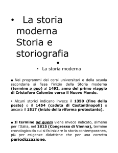 1. La storia moderna. Storia e storiografia