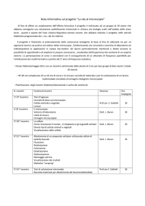 Nota informativa sul progetto “La vita al microscopio” Al fine di offrire