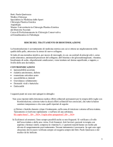 rischi del trattamento di biostimolazione