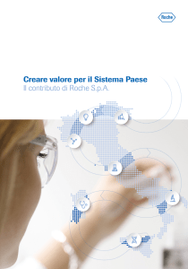 Creare valore per il Sistema Paese Il contributo di Roche S.p.A.