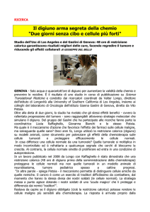 Il digiuno arma segreta della chemio "Due giorni senza cibo e