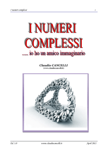 I numeri complessi - Applet, dispense didattiche, esercitazioni di
