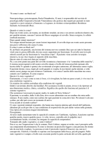 Il coma è come un black-out
