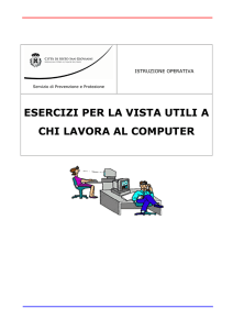 ESERCIZI PER LA VISTA UTILI A CHI LAVORA AL COMPUTER