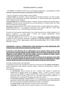 ALIMENTAZIONE E CANCRO - Un tumore (o neoplasia) consiste