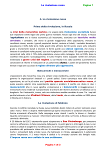 4. La rivoluzione russa Prima della rivoluzione, in Russia La crisi