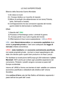 LE DUE SUPERPOTENZE Bilancio della Seconda Guerra Mondiale