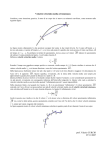 Velocità vettoriale media ed istantanea t AB v ∆ = t