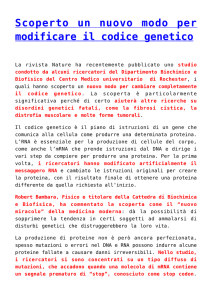 Scoperto un nuovo modo per modificare il codice genetico