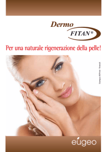 Per una naturale rigenerazione della pelle!