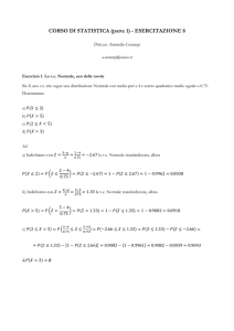 calcolo di probabilità e percentili. Combinazione lineare di v.c.
