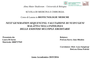 next generation sequencing: valutazione di nuovi geni malattia nella