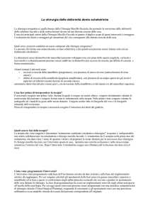 La chirurgia delle deformità dento scheletriche