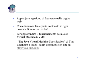 - Applet java appaiono di frequente nelle pagine web