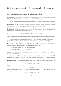 8. Completamento di uno spazio di misura.