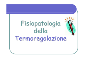 Fisiopatologia della Termoregolazione