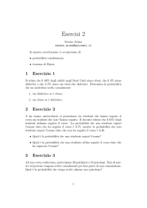 Esercitazione: probabilità condizionate e teorema di Bayes