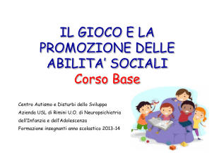 il gioco e la promozione delle abilita` sociali